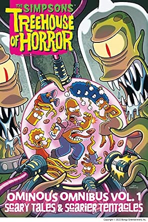 The Simpsons Treehouse Of Horror Ominous Omnibus Vol 01 Scary Tales & Scarier Tentacles