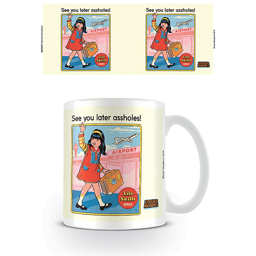 Steven Rhodes (See You Later Assholes) 11oz/315ml White Ceramic Mug