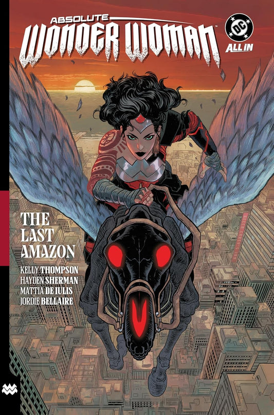 Absolute Wonder Woman Vol 01 The Last Amazon